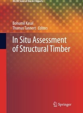 【预订】In Situ Assessment of Structural Timber