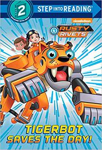 【预售】Tigerbot Saves the Day! (Rusty Rivets)