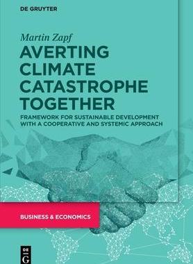 [预订]Averting Climate Catastrophe Together 9783110777369