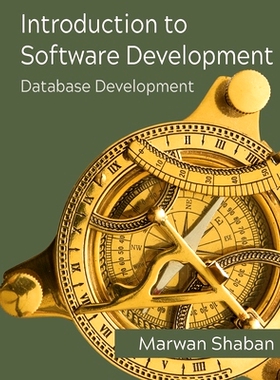 预订 Introduction to Software Development: Database Development: 9781736291726