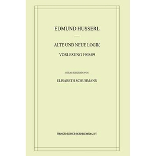 Neue Logik Vorlesung 预订 und 1908 9789401037839 Alte