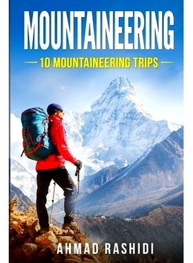预订 Mountaineering: 10 Mountaineering trips: 9781673533071