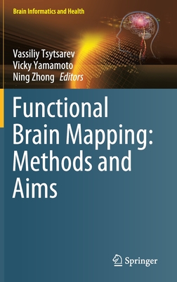 【预订】Functional Brain Mapping: Methods and Aims