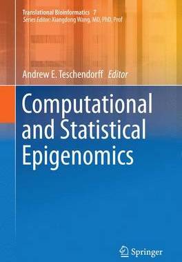 【预订】Computational and Statistical Epigenomics