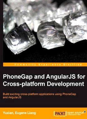预订 PhoneGap and AngularJS for Cross-platform Development 跨平台开发的PhoneGap和AngularJS: 9781783988921