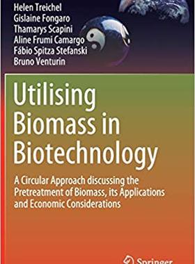 【预售】Utilising Biomass in Biotechnology
