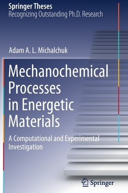 【预订】Mechanochemical Processes in Energetic Materials