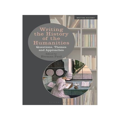 [预订]Writing the History of the Humanities 9781350199101