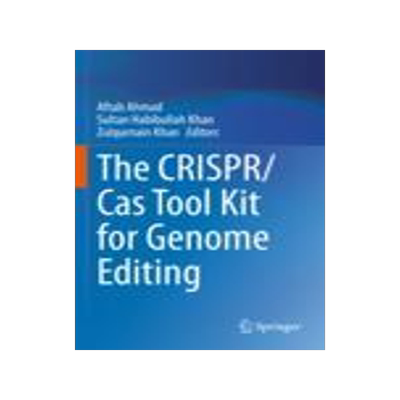 [预订]The CRISPR/Cas Tool Kit for Genome Editing