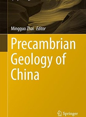【预订】Precambrian Geology of China