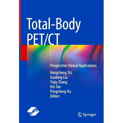 预订 Total-Body Pet/CT: Prospective Clinical Applications: 9789819750641