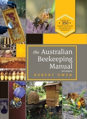 预订 The Australian Beekeeping Manual 澳大利亚养蜂手册: 9781922539793