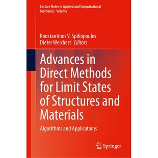 Methods States Advances Direct Algorithms 结构与材料极限 预订 Materials for Structures Limit Applications and