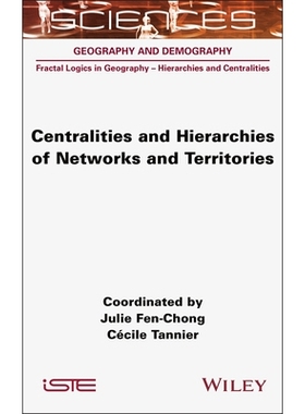 预订 Centralities And Hierarchies Of Networks And Territories: 9781789452181