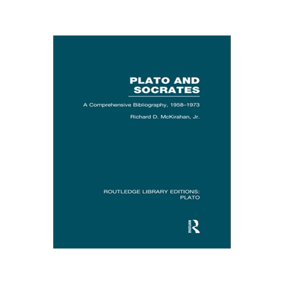 预订 Plato and Socrates (RLE: Plato)
