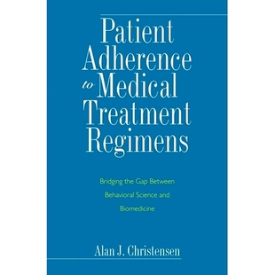 Science Adherence Treatment Medical 预订 Bridging Behavioral and Between Gap the 患者对 Biomedicine Regimens Patient