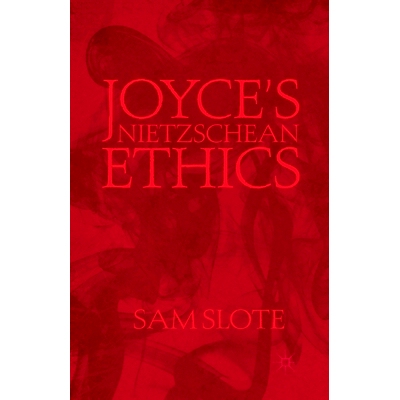 预订 Joyce’s Nietzschean Ethics: 9781349474059