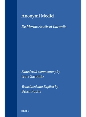 预订 Anonymi Medici: De Morbis Acutis et Chroniis 匿名医生：急性和慢性疾病: 9789004102279