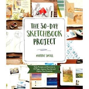 预订 The 30-Day Sketchbook Project: Daily Exercises and Prompts to Fill Pages, Improve Your Art and Explore Your Creativ