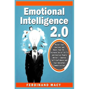 预订 Emotional Intelligence: Master Your Emotions and Boost Your EQ - Increase Social Skills and Analyze People Better +