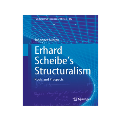 [预订]Erhard Scheibe’s Structuralism