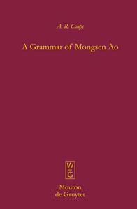 【预订】A Grammar of Mongsen Ao 9783110190885