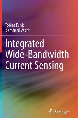 【预订】Integrated Wide-Bandwidth Current Sensing