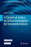 【预订】A Climate of Justice: An Ethical Foundation for Environmentalism 9783030773625