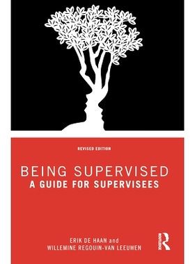 预订 Being Supervised: A Guide for Supervisees 被监管：被监管者指南 第2版: 9781032382203