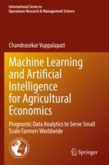 【预订】Machine Learning and Artificial Intelligence for Agricultural Econom 9783030774875