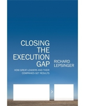 预订 Closing the Execution Gap: How Great Leaders and Their Companies Get Results 弥合执行差距：**与他们的公司如何取得成