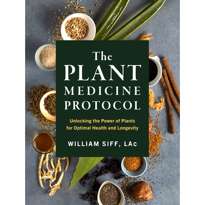 预订 The Plant Medicine Protocol: Unlocking the Power of Plants for Optimal Health and Longevity