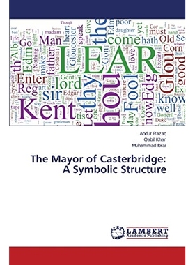 预订 The Mayor of Casterbridge: A Symbolic Structure: 9783659520723