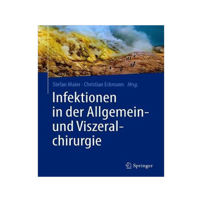 预订 Infektionen in der Allgemein- und Viszeralchirurgie