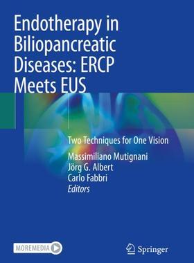 【预订】Endotherapy in Biliopancreatic Diseases: ERCP Meets EUS 9783030425715