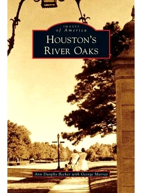 预订 Houston’s River Oaks: 9781531665401