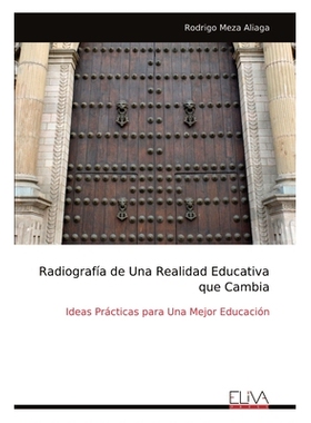 预订 Radiografa de Una Realidad Educativa que Cambia 冈比亚现实教育放射学: 9789999315197
