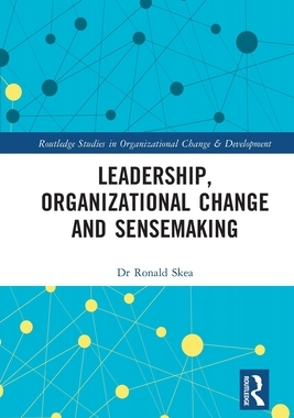 [预订]Leadership, Organizational Change and Sensemaking