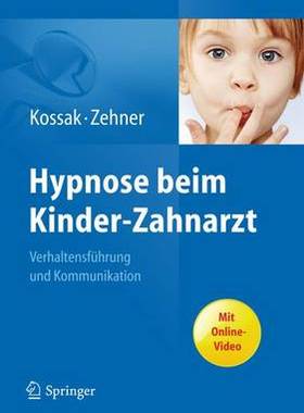 预订 Hypnose beim Kinder-Zahnarzt