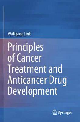 【预订】Principles of Cancer Treatment and Anticancer Drug Development