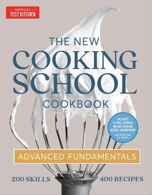 [预订]The New Cooking School Cookbook: Advanced Fundamentals 9781954210127