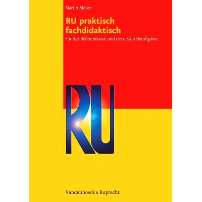 预订 RU praktisch fachdidaktisch: Für das Referendariat und die ersten Berufsjahre in der Sekundarstufe RU 实用教学：针