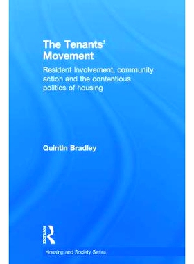 预订 The Tenants’ Movement: Resident involvement, community action and the contentious politics of housing 租客运动：房
