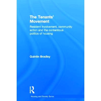 预订 The Tenants’ Movement: Resident involvement, community action and the contentious politics of housing 租客运动：房