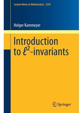 Introduction to l²-invariants不变量导论: 9783030282967