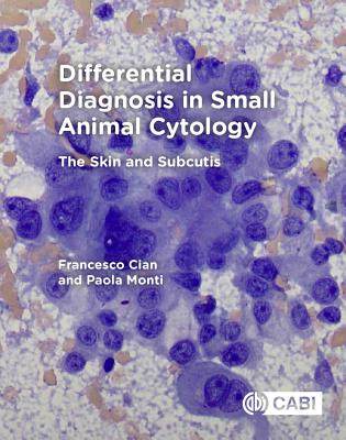 预订 Differential Diagnosis in Small Animal Cytology