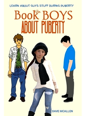预订 Book for Boys About Puberty: Learn About Guys Stuff During Puberty: 9798546429195
