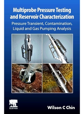 电子书 Multiprobe Pressure Testing and Reservoir Characterization: Pressure Transient, Contamination, Liquid and Gas Pum