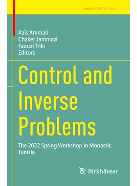 预订 Control and Inverse Problems: The 2022 Spring Workshop in Monastir, Tunisia 控制与逆问题：突尼斯莫纳斯提尔举办的春