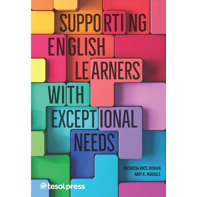 预订 Supporting English Learners with Exceptional Needs 支持具有特殊需求的英语学习者: 9781945351235